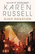 E-Book (epub) Sleep Donation von Karen Russell