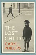 E-Book (epub) Lost Child von Caryl Phillips