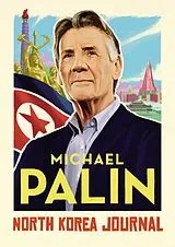 E-Book (epub) North Korea Journal von Michael Palin