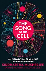 eBook (epub) The Song of the Cell de Siddhartha Mukherjee