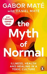 E-Book (epub) The Myth of Normal von Gabor Maté, Daniel Maté