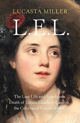 E-Book (epub) L.E.L. von Lucasta Miller