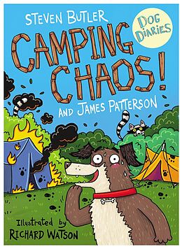 eBook (epub) Dog Diaries: Camping Chaos! de Steven Butler, James Patterson