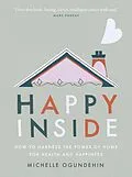 E-Book (epub) Happy Inside von Michelle Ogundehin