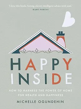E-Book (epub) Happy Inside von Michelle Ogundehin