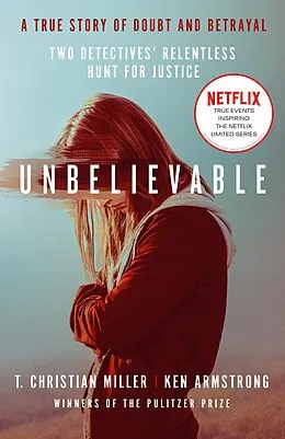 E-Book (epub) Unbelievable von T. Christian Miller