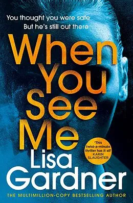 E-Book (epub) When You See Me von Lisa Gardner