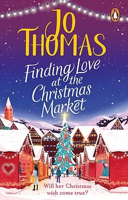 E-Book (epub) Finding Love at the Christmas Market von Jo Thomas