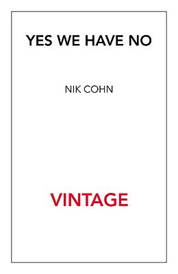 eBook (epub) Yes We Have No de Nik Cohn