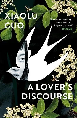 E-Book (epub) Lover's Discourse von Xiaolu Guo