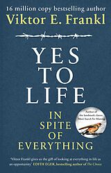 E-Book (epub) Yes To Life In Spite of Everything von Viktor E Frankl