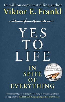 E-Book (epub) Yes To Life In Spite of Everything von Viktor E Frankl
