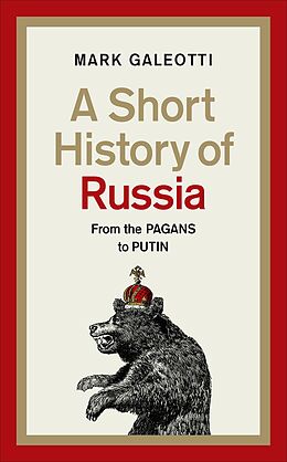 eBook (epub) Short History of Russia de Mark Galeotti