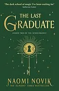 E-Book (epub) The Last Graduate von Naomi Novik