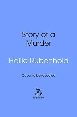 E-Book (epub) Story of a Murder von Hallie Rubenhold