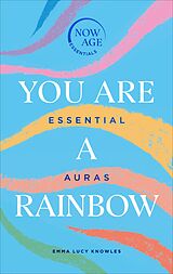 eBook (epub) You Are A Rainbow de Emma Lucy Knowles