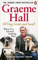 eBook (epub) All Dogs Great and Small de Graeme Hall