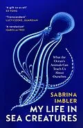E-Book (epub) My Life in Sea Creatures von Sabrina Imbler
