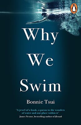 eBook (epub) Why We Swim de Bonnie Tsui