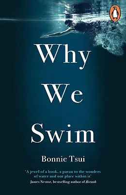 E-Book (epub) Why We Swim von Bonnie Tsui
