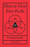 E-Book (epub) How to Give Zero F*cks von Stephen Wildish