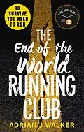 E-Book (epub) End of the World Running Club von Adrian J. Walker