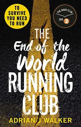 E-Book (epub) End of the World Running Club von Adrian J. Walker