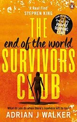E-Book (epub) End of the World Survivors Club von Adrian J. Walker