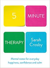 eBook (epub) Five Minute Therapy de Sarah Crosby