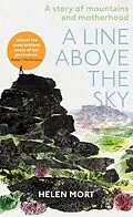 E-Book (epub) A Line Above the Sky von Helen Mort