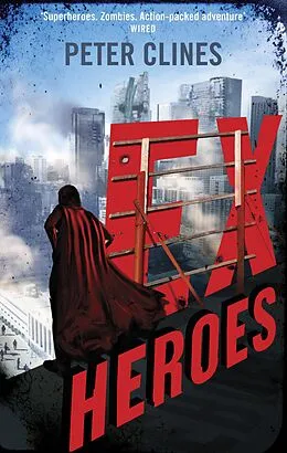 E-Book (epub) Ex-Heroes von Peter Clines
