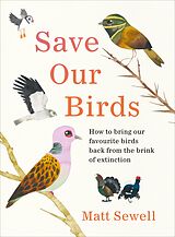 eBook (epub) Save Our Birds de Matt Sewell