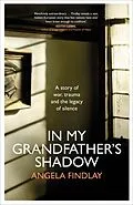 E-Book (epub) In My Grandfather's Shadow von Angela Findlay