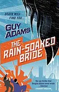 E-Book (epub) Rain-Soaked Bride von Guy Adams