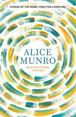 E-Book (epub) Selected Stories Volume Two: 1995-2009 von Alice Munro
