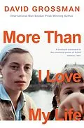 E-Book (epub) More Than I Love My Life von David Grossman