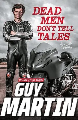 E-Book (epub) Dead Men Don't Tell Tales von Guy Martin