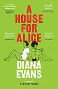 E-Book (epub) A House for Alice von Diana Evans