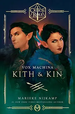 E-Book (epub) Critical Role: Vox Machina - Kith & Kin von Cast of Critical Role, Marieke Nijkamp