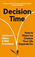 E-Book (epub) Decision Time von Laurence Alison, Neil Shortland