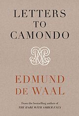 eBook (epub) Letters to Camondo de Edmund de Waal
