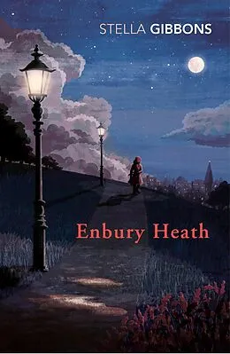 E-Book (epub) Enbury Heath von Stella Gibbons