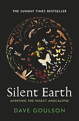 E-Book (epub) Silent Earth von Dave Goulson