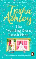 E-Book (epub) The Wedding Dress Repair Shop von Trisha Ashley