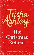 E-Book (epub) The Christmas Retreat von Trisha Ashley