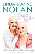 E-Book (epub) Stronger Together von Anne Nolan, Linda Nolan