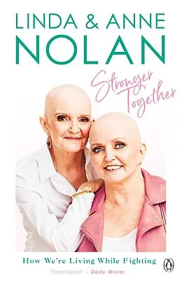 E-Book (epub) Stronger Together von Anne Nolan, Linda Nolan