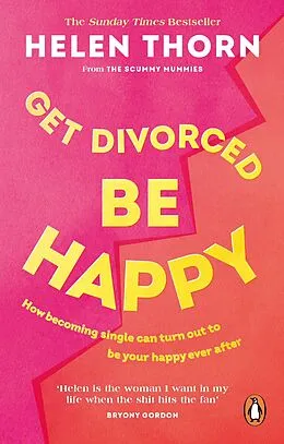 E-Book (epub) Get Divorced, Be Happy von Helen Thorn