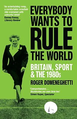E-Book (epub) Everybody Wants to Rule the World von Roger Domeneghetti