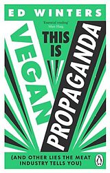 E-Book (epub) This Is Vegan Propaganda von Ed Winters